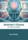 Alzheimer's Disease: A Clinical Guide