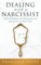 Dealing With A Narcissist