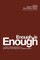 Enough Is Enough