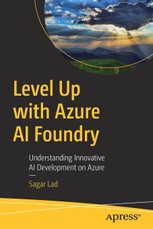 Level Up with Azure AI Foundry