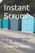 Instant Scrum
