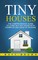 Brown, M: Tiny Houses