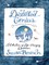 Distilled Genius - A Collection of Life-Changing Quotations