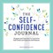 The Self-Confidence Journal