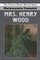 Mrs. Henry Wood