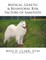 Medical, Genetic & Behavioral Risk Factors of Samoyeds