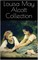Louisa May Alcott Collection