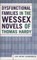 Dysfunctional Families in the Wessex Novels of Thomas Hardy