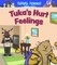 Tuka's Hurt Feelings