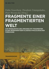 Fragmente einer fragmentierten Welt