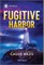 Fugitive Harbor