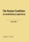 The Human Condition (Volume 1)