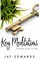 Key Meditations