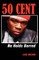 50 Cent - No Holds Barred