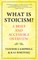 What Is Stoicism?