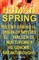 The Last Human Spring