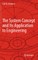 The System Concept and Its Application to Engineering