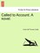 Called to Account. a Novel. Vol. II.
