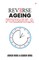 Reverse Ageing Formula