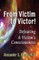 From Victim to Victor