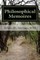 Philosophical Memoires