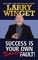 Success Is Your Own Damn Fault