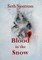 Blood in the Snow