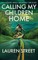 Calling My Children Home