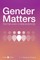 Gender Matters