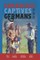 Comanches, Captives, and Germans