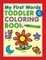 My First Words Toddler Coloring Book