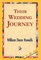Their Wedding Journey