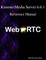 Kurento Media Server 6.6.1 Reference Manual