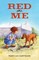 Red and Me