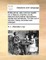 Politeuphuia, Wits Common-Wealth. Or, a Treasury of Divine, Moral, Historical and Political Admonitions, Similes and Sentences. for the Use of Schools. Newly Corrected and Enlarged.