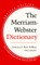 The Merriam-Webster Dictionary