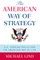 The American Way of Strategy