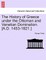 The History of Greece Under the Ottoman and Venetian Domination. [A.D. 1453-1821.]