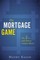 The Mortgage Game