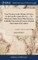 Four Sermons on the Divinity of Christ, by the Late Rev. James Hervey, ... To Which are Added, Four Other Sermons, Faithfully Transcribed From the Original Short-hand of the Author