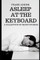 Asleep at the Keyboard
