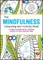 The Mindfulness Colouring and Activity Book
