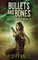 Bullets And Bones