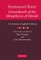 Immanuel Kant: Groundwork of the Metaphysics of Morals