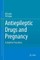Antiepileptic Drugs and Pregnancy