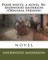 Poor white; a novel. By