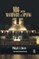 Mi6 and the Machinery of Spying