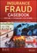 Insurance Fraud Casebook