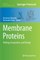 Membrane Proteins