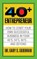 The Forty Plus Entrepreneur: How to Start a Successful Business in Your 40's, 50's and Beyond